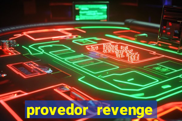 provedor revenge slots demo