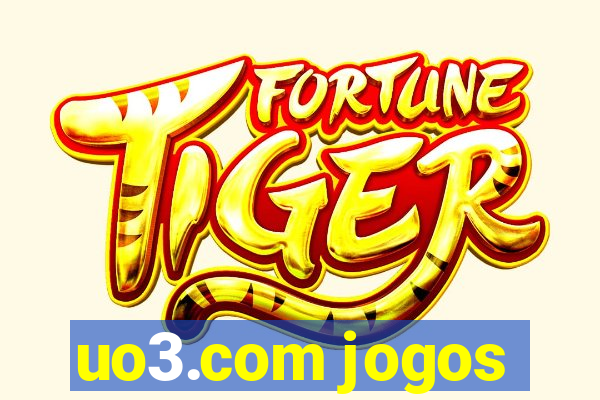 uo3.com jogos