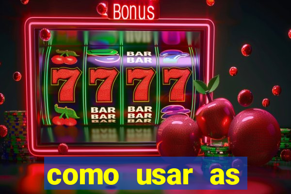 como usar as fichas douradas na bet365