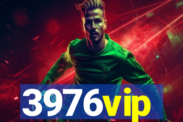 3976vip