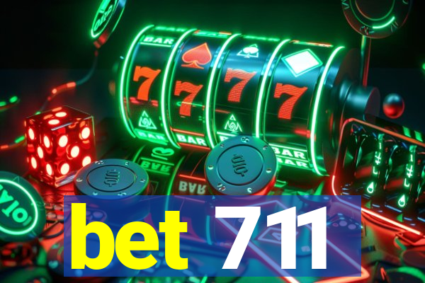 bet 711