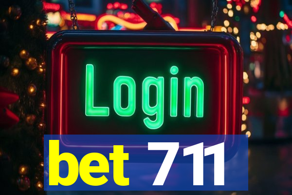 bet 711