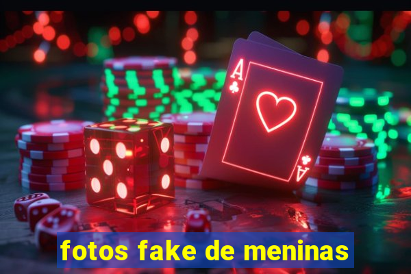 fotos fake de meninas