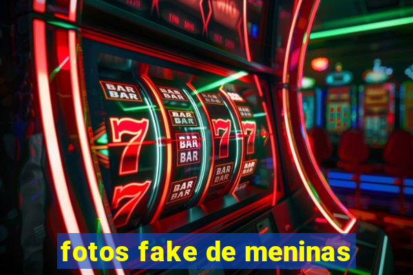 fotos fake de meninas