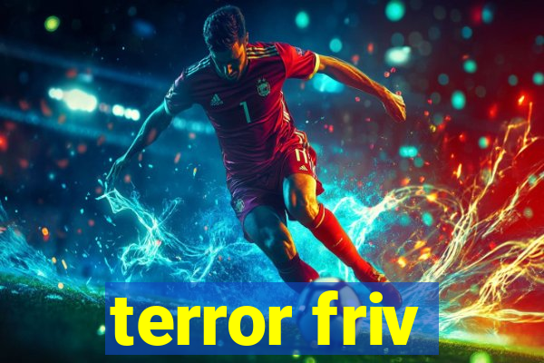 terror friv