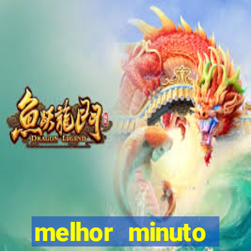 melhor minuto fortune ox