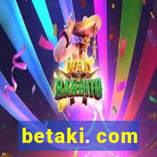 betaki. com