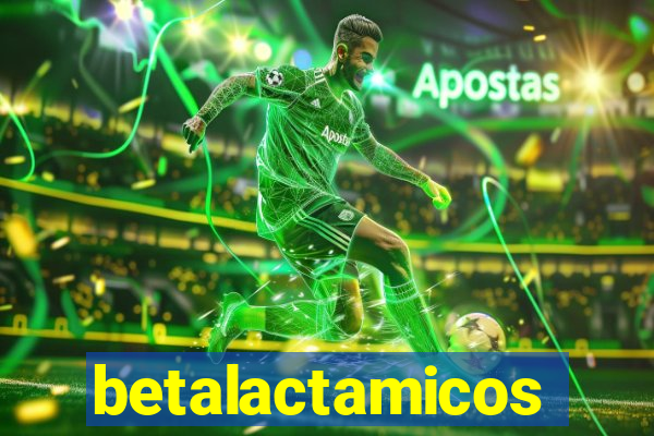 betalactamicos