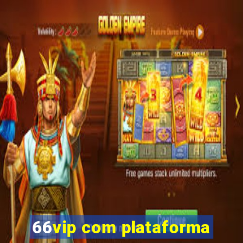 66vip com plataforma