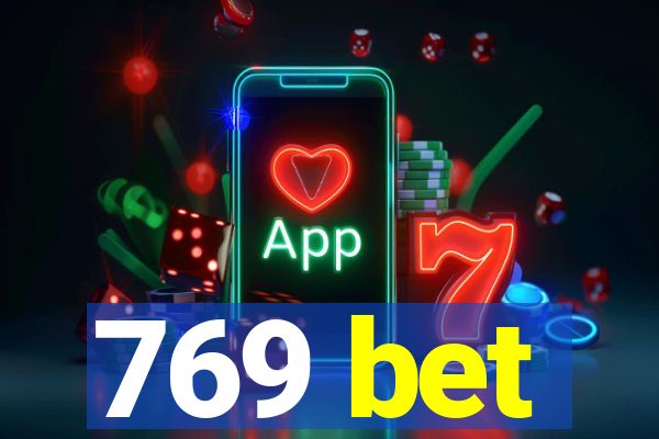 769 bet