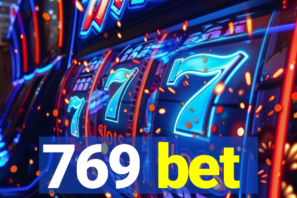 769 bet