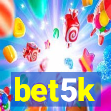 bet5k