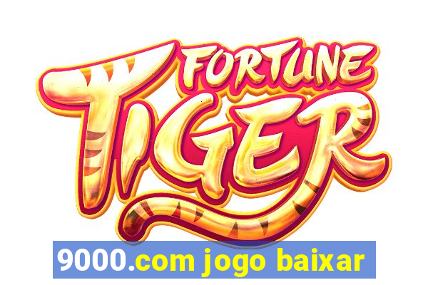 9000.com jogo baixar