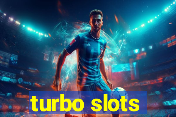 turbo slots