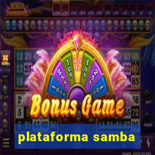 plataforma samba