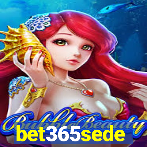 bet365sede