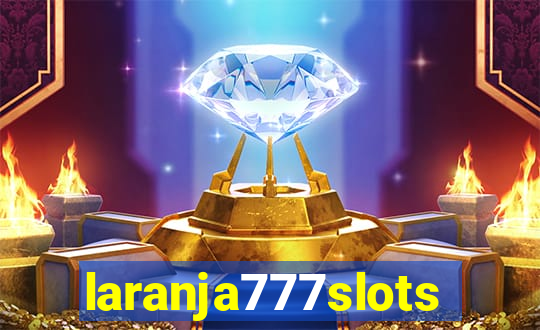 laranja777slots.com