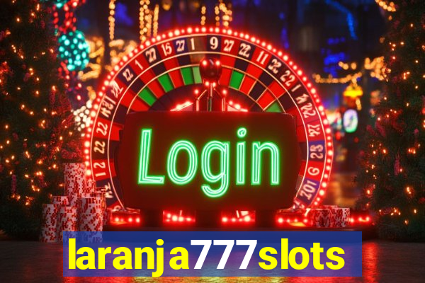 laranja777slots.com