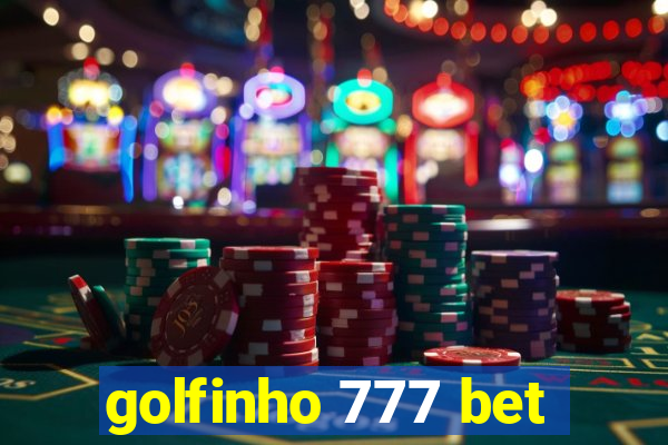 golfinho 777 bet