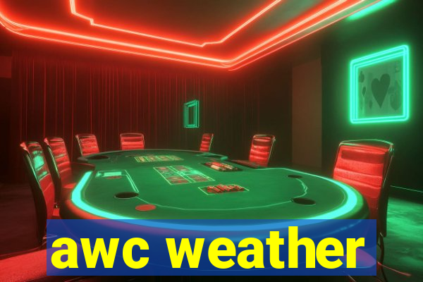 awc weather