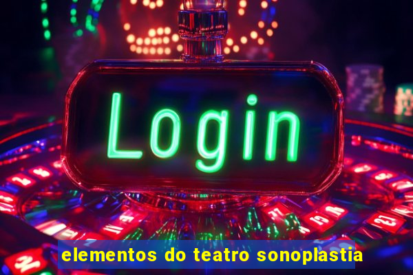 elementos do teatro sonoplastia