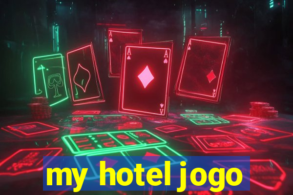 my hotel jogo