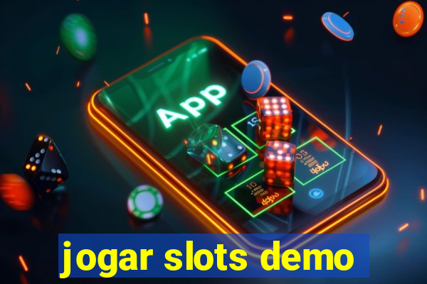 jogar slots demo