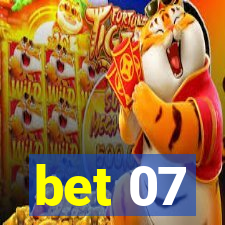 bet 07