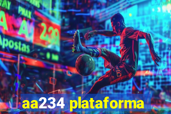 aa234 plataforma