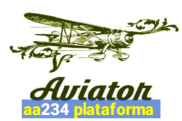 aa234 plataforma