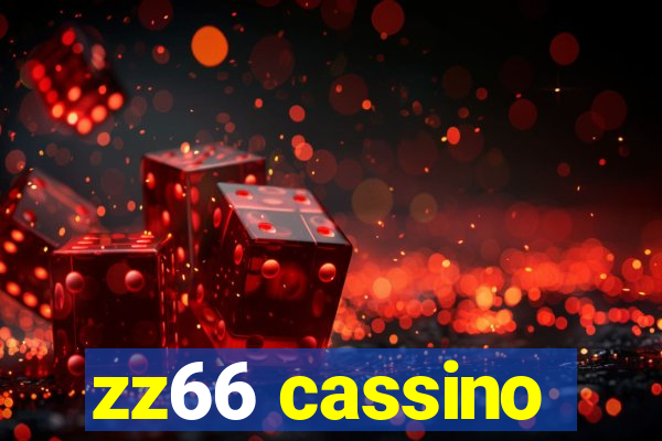 zz66 cassino