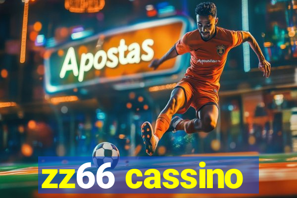 zz66 cassino