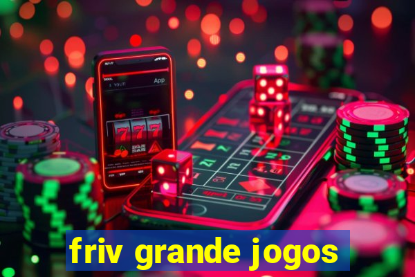 friv grande jogos