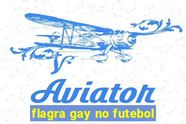 flagra gay no futebol