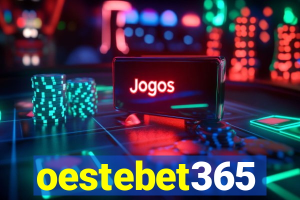 oestebet365