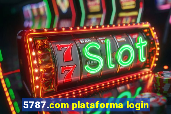 5787.com plataforma login