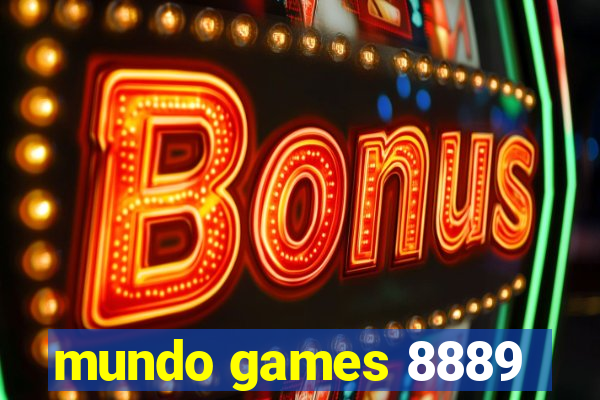 mundo games 8889