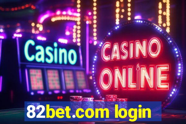 82bet.com login