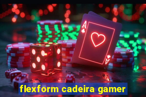 flexform cadeira gamer