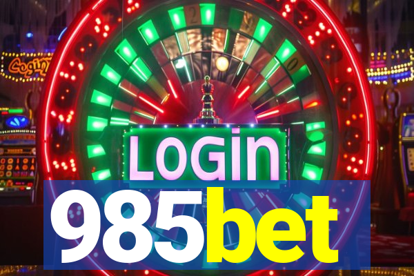 985bet