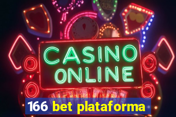 166 bet plataforma