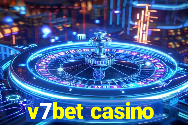 v7bet casino