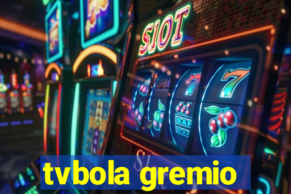 tvbola gremio