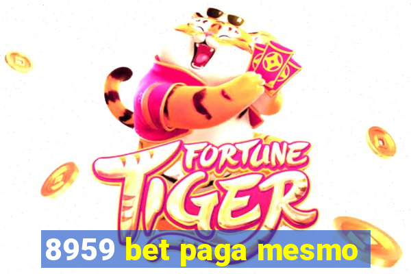 8959 bet paga mesmo