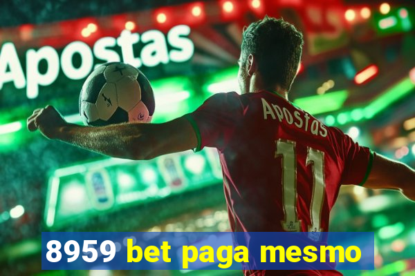 8959 bet paga mesmo