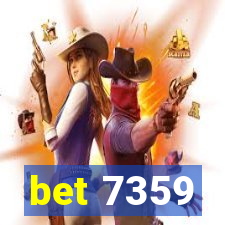 bet 7359