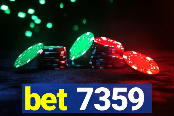 bet 7359