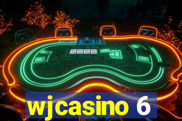 wjcasino 6