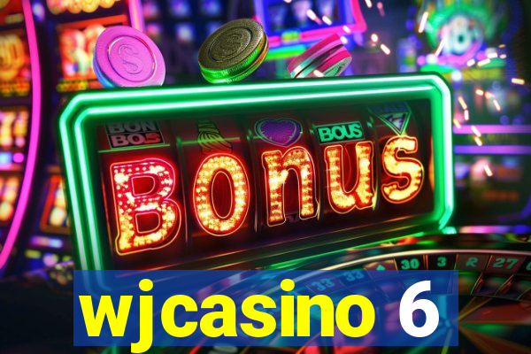 wjcasino 6