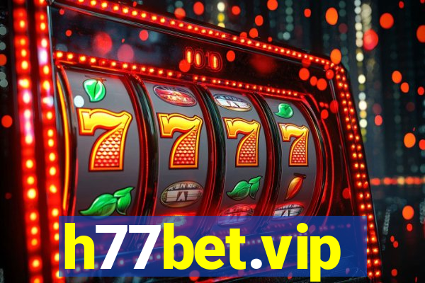 h77bet.vip